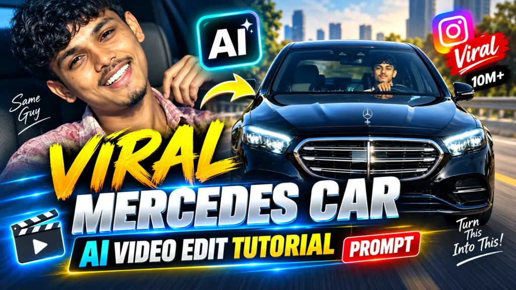 viral-mercedes-car-ai-video-editing-prompt-for-boys